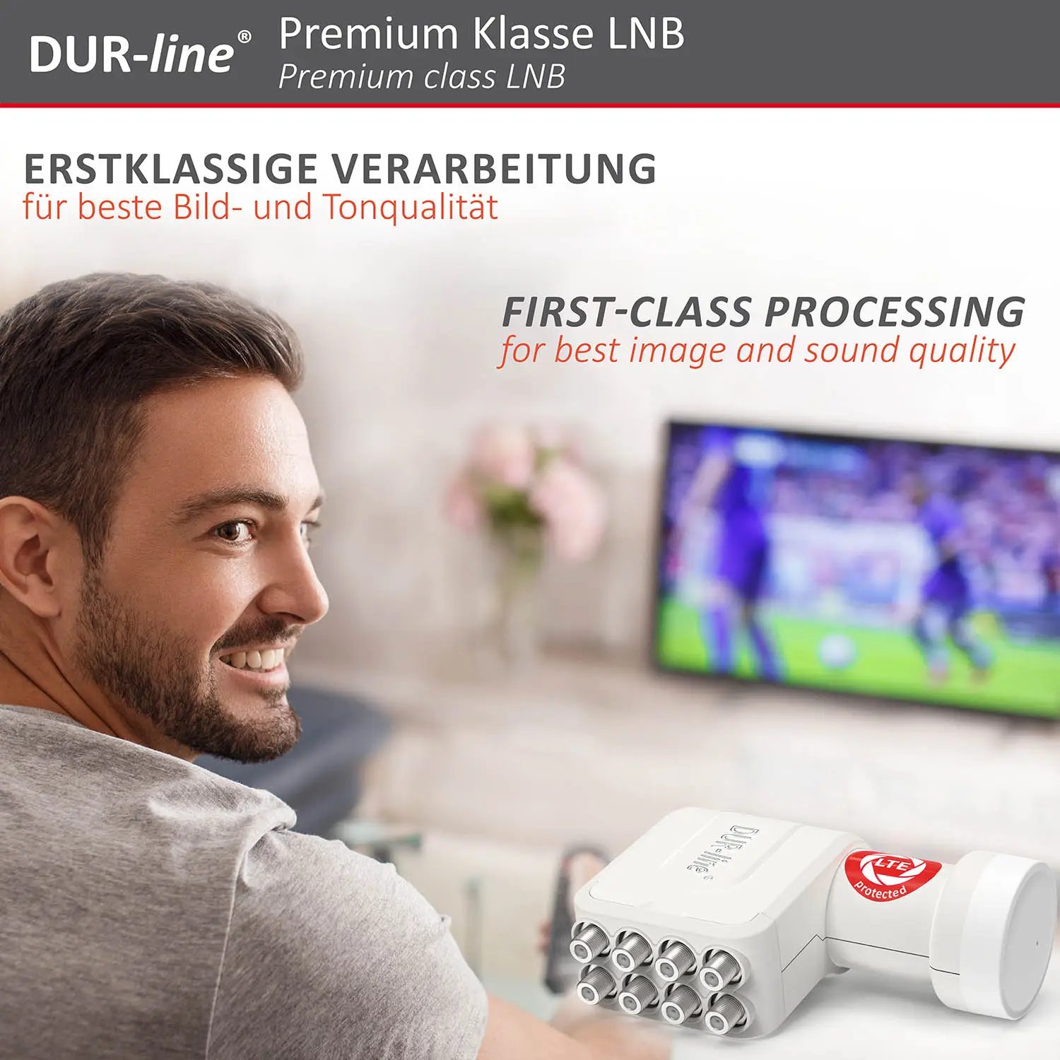 DUR-line +Ultra Octo white LNB – im Wohnzimmer im Einsatz DUR-line +Ultra Octo white - LNB