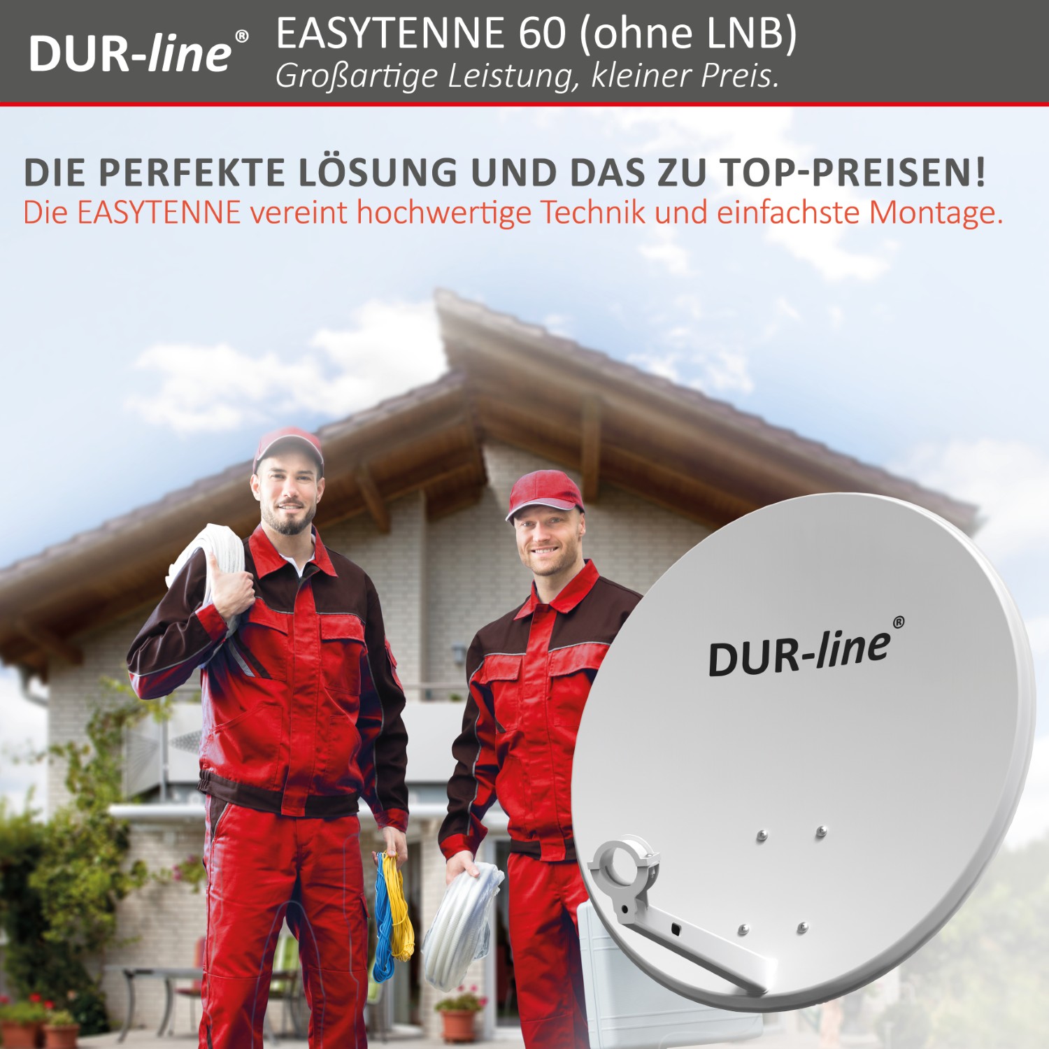DUR-line EASYTENNE 60 Hellgrau – Montiert an der Hausfassade