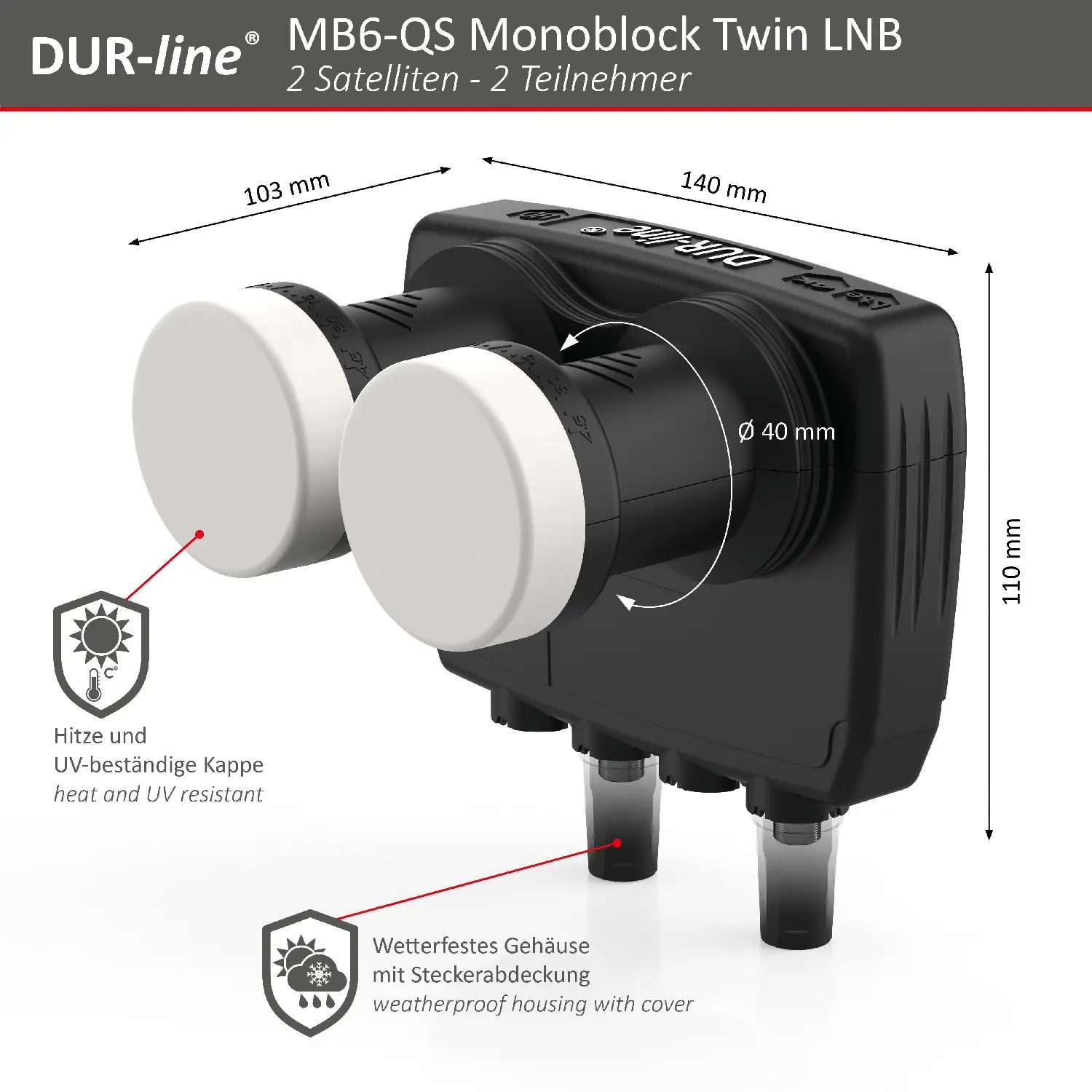 DUR-line MB6-TW Monoblock Twin LNB – Abmessungen DUR-line Monoblock Twin LNB