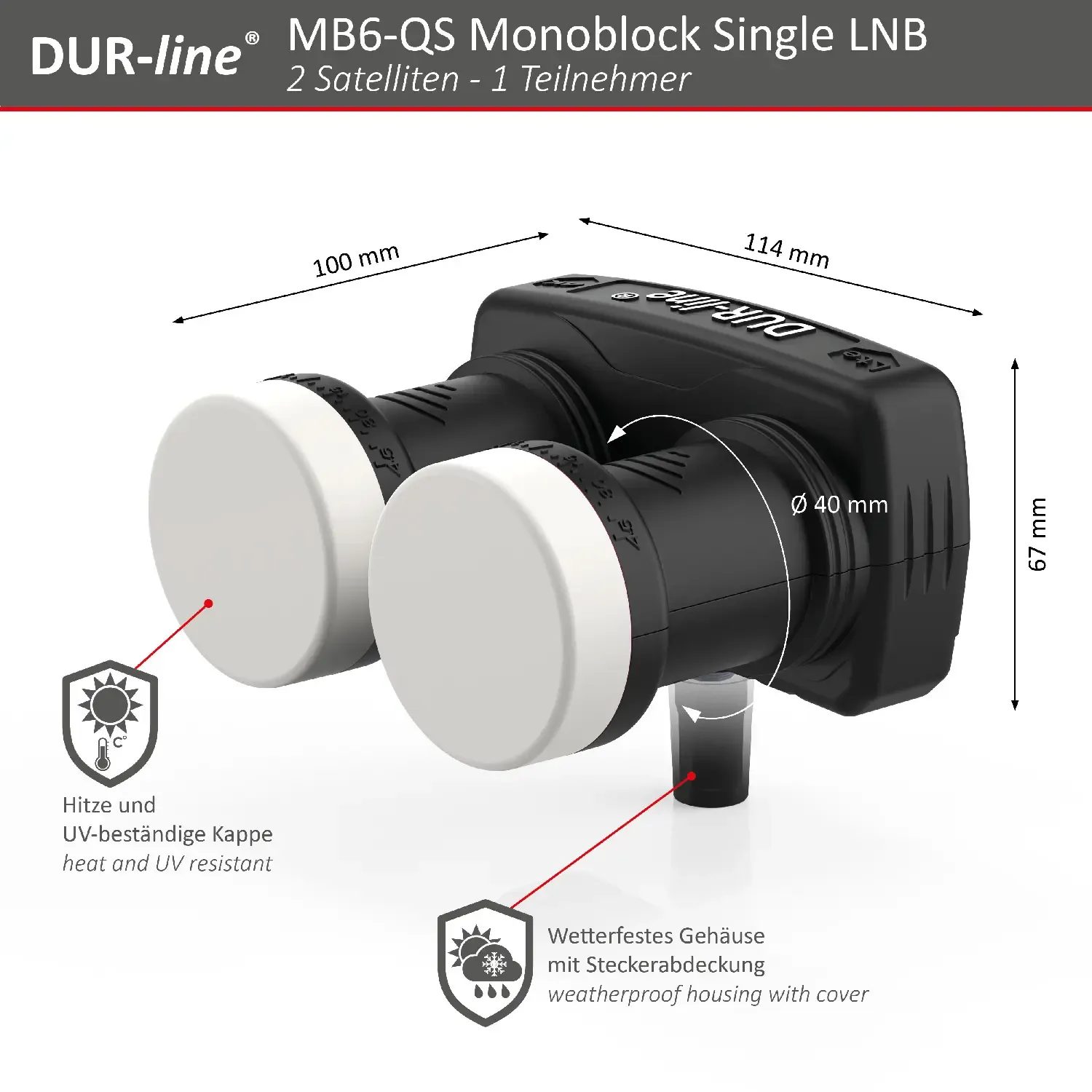 DUR-line MB6-US Monoblock Single LNB – Abmessungen DUR-line Monoblock SingleLNB